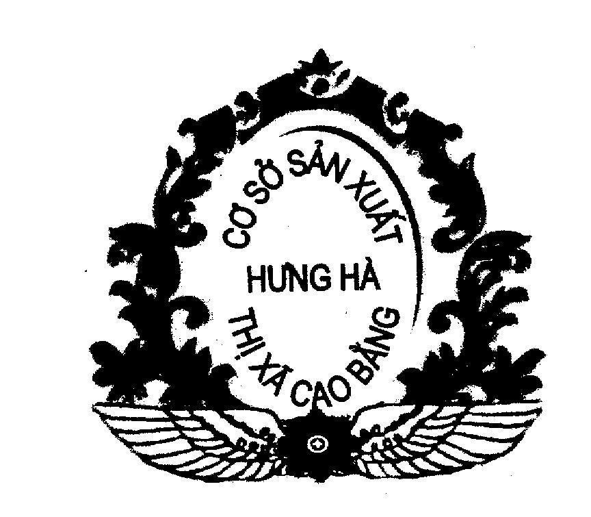 Mẫu nhãn hiệu Cơ sở Sản Xuất Hưng Hà Thị Xã Cao Bằng
