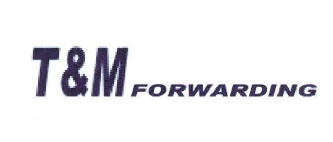 Mẫu nhãn hiệu T&M FORWARDING