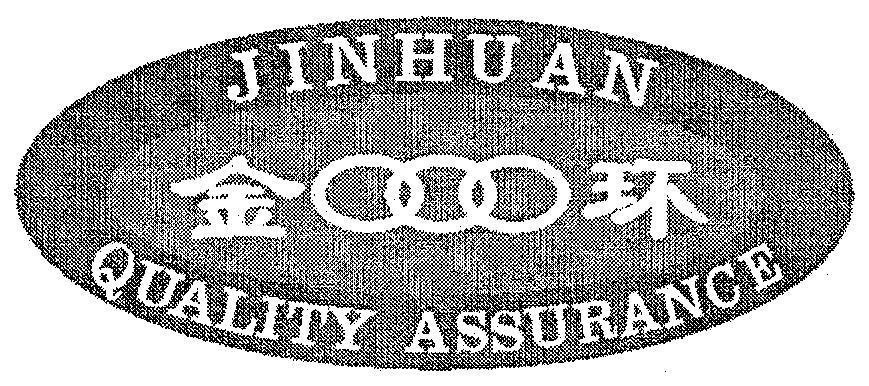Mẫu nhãn hiệu JINHUAN QUALITY ASSURANCE