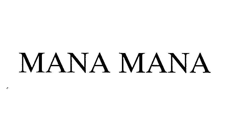 Mẫu nhãn hiệu MANA MANA