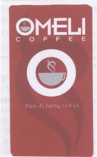 Mẫu nhãn hiệu OMELI COFFEE ĐậM Đà HƯƠNG Vị VIệT