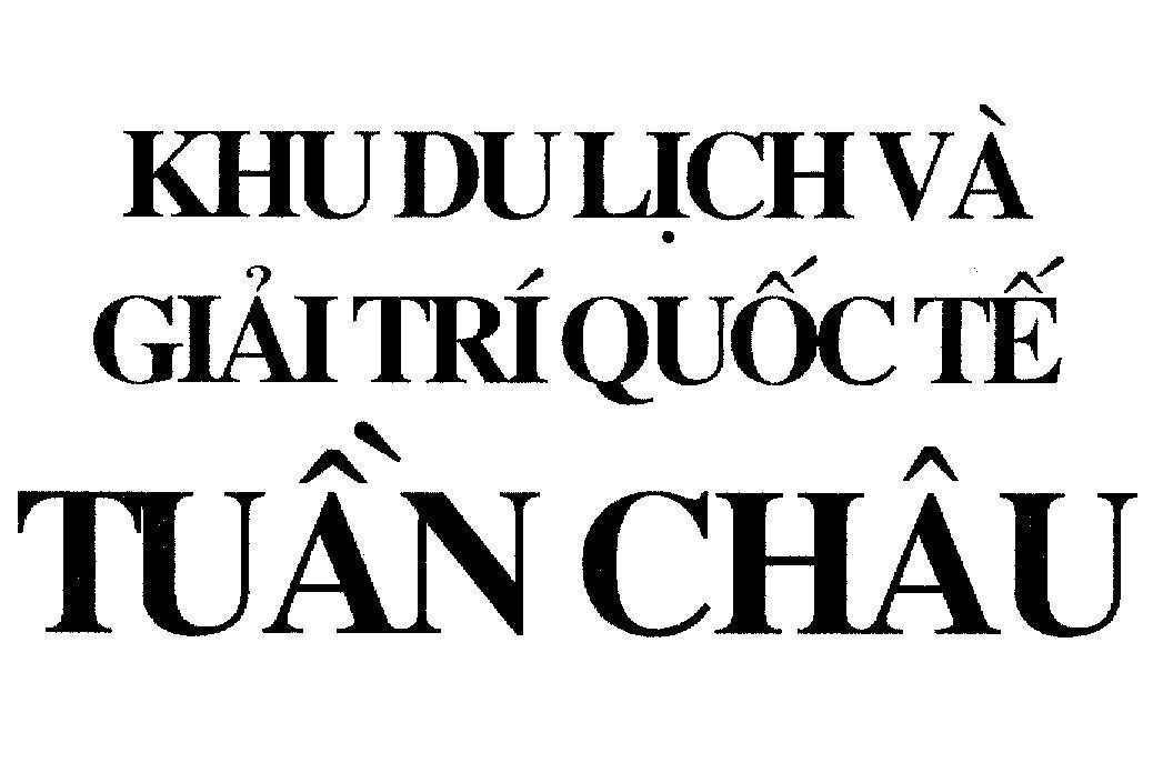 Mẫu nhãn hiệu Khu Du Lịch Và Giải Trí Quốc Tế Tuần Châu