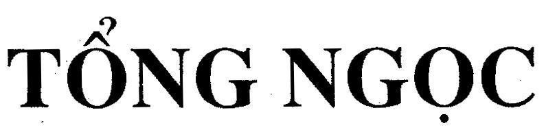 Mẫu nhãn hiệu Tổng Ngọc
