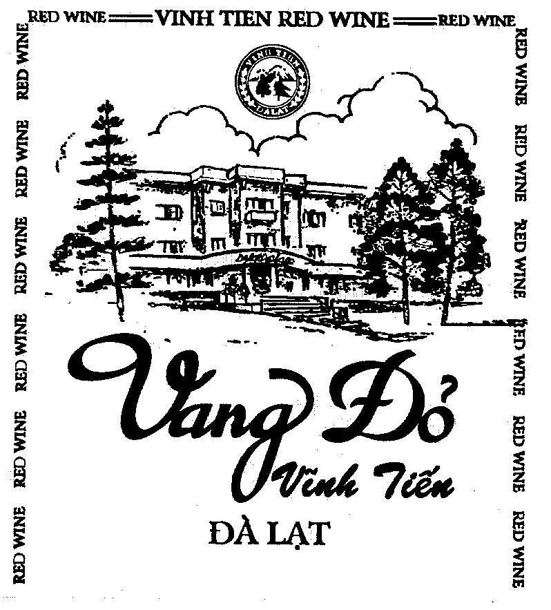 Mẫu nhãn hiệu VANG Đỏ VĩNH TIếN Đà LạT VINH TIEN RED WINE
