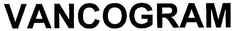 Mẫu nhãn hiệu VANCOGRAM