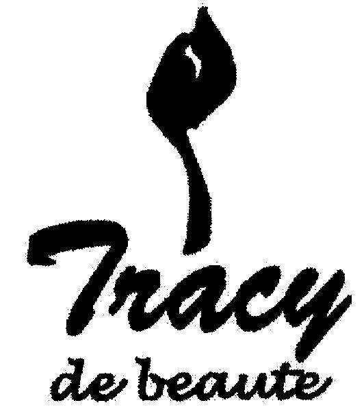 Mẫu nhãn hiệu TRACY DE BEAUTE