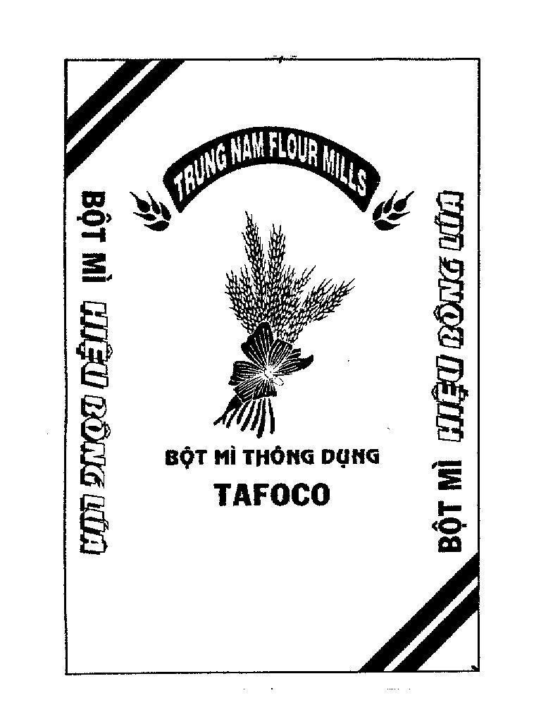 Mẫu nhãn hiệu TRUNG NAM FLOUR MILLS BộT Mì THÔNG DụNG TAFOCO HIệU BôNG LúA