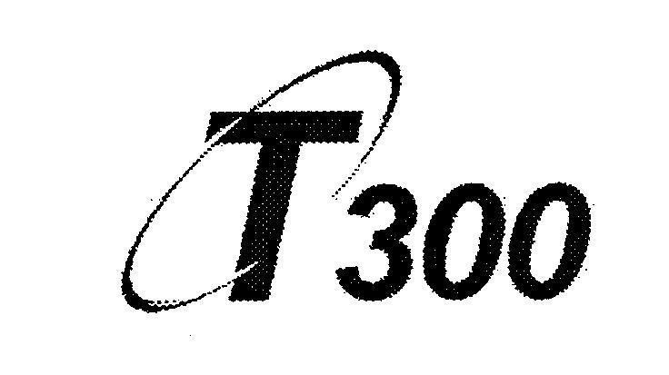 Mẫu nhãn hiệu T 300