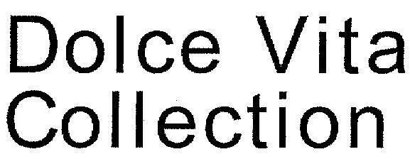 Mẫu nhãn hiệu DOLCE VITA COLLECTION