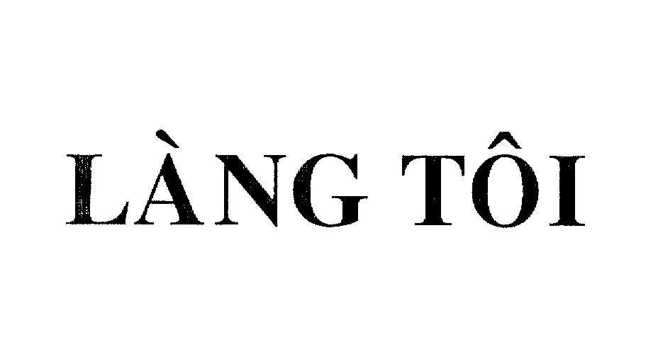 Mẫu nhãn hiệu LàNG TÔI