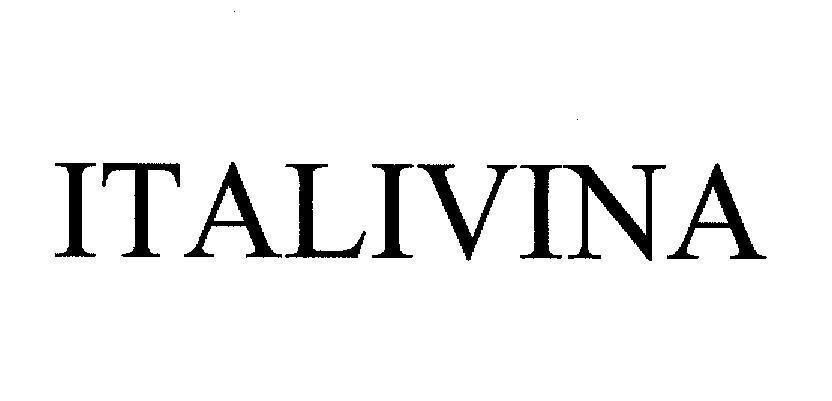 Mẫu nhãn hiệu ITALIVINA