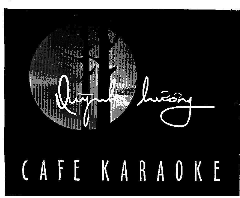 Mẫu nhãn hiệu Quỳnh Hương CAFE KARAOKE