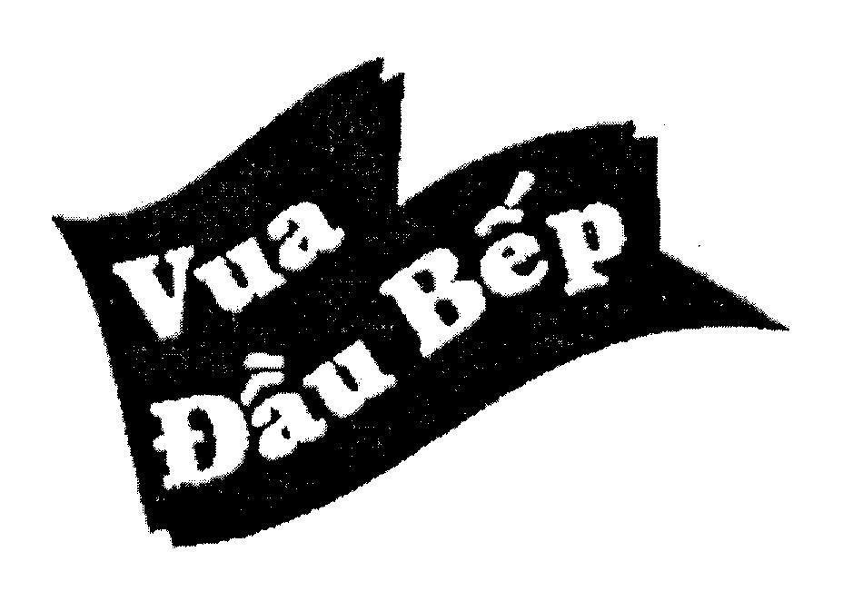 Mẫu nhãn hiệu VUA DAU BEP