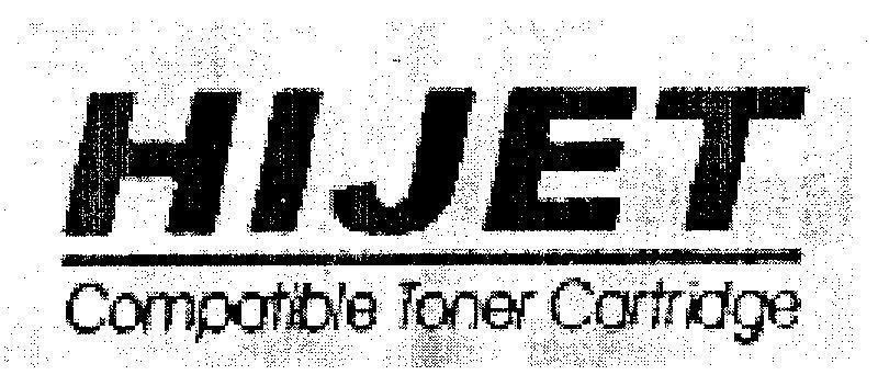 Mẫu nhãn hiệu HIJET COMPATIBLE TONER CARTRIDGE