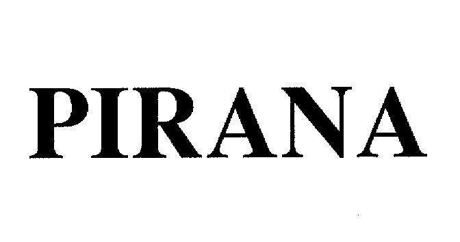 Mẫu nhãn hiệu PIRANA