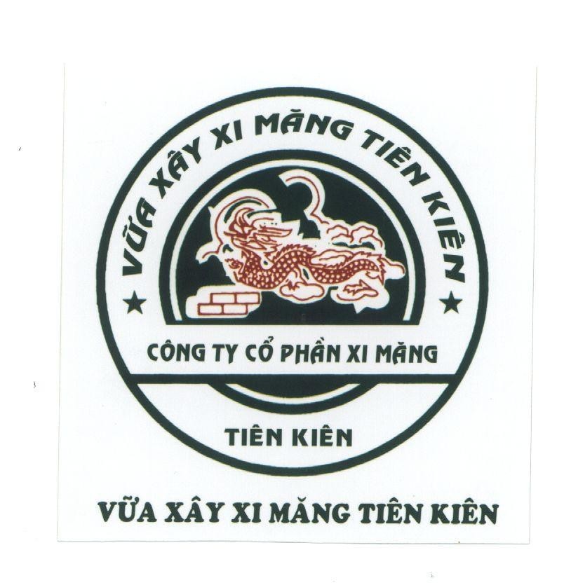 Mẫu nhãn hiệu VữA XÂY XI MĂNG TIÊN KIÊN Công ty cổ phần xi măng TIÊN KIÊN - Phú Thọ