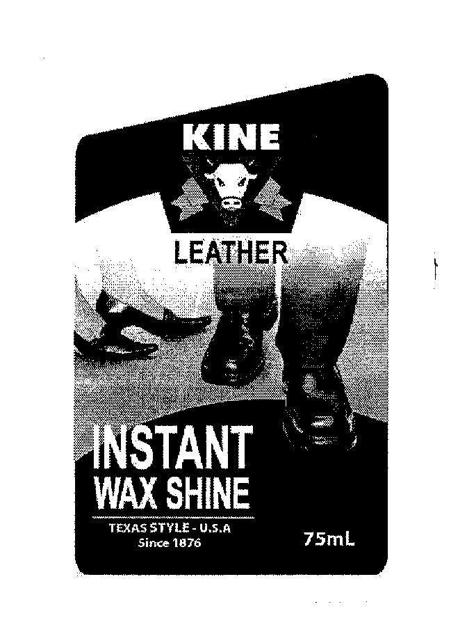 Mẫu nhãn hiệu KINE LEATHER INSTANT WAX SHINE TEXAS STYLE U.S.A