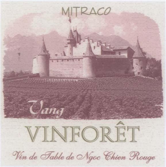 Mẫu nhãn hiệu MITRACO VANG VINFORET VIN DE TABLE DE NGOC CHIEN ROUGE