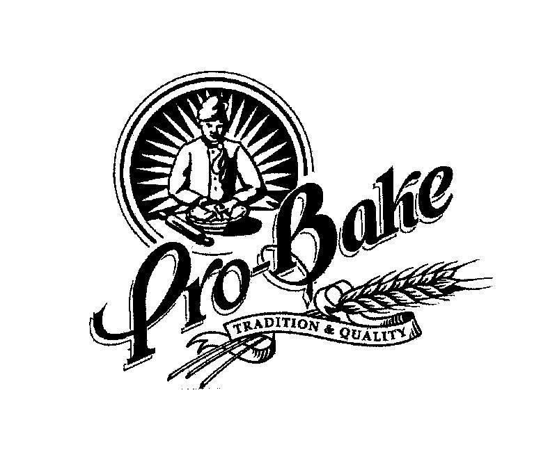 Mẫu nhãn hiệu PRO-BAKE TRADITION QUALITY