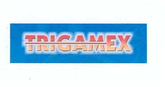Mẫu nhãn hiệu TRIGAMEX