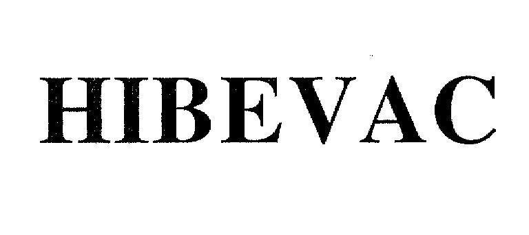 Mẫu nhãn hiệu HIBEVAC