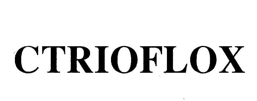 Mẫu nhãn hiệu CTRIOFLOX