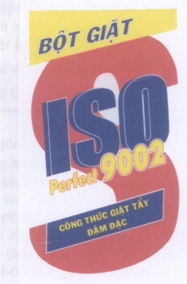 Mẫu nhãn hiệu BOT GIAT ISO PERFECT 9002 S Công thức giặt tẩy đạm đặc