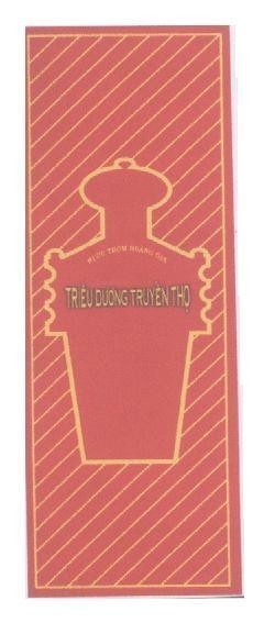 Mẫu nhãn hiệu Rượu Thơm Hoàng Gia Triêu Dương Truyền Thọ