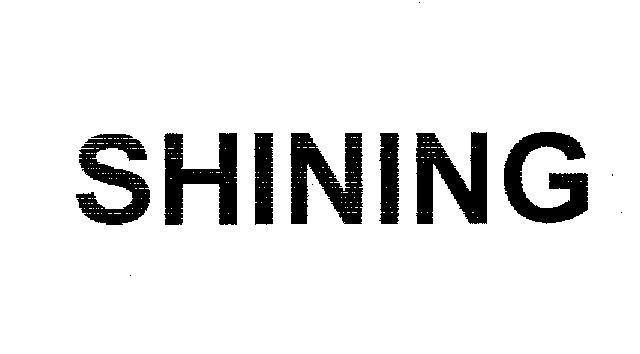 Mẫu nhãn hiệu SHINING