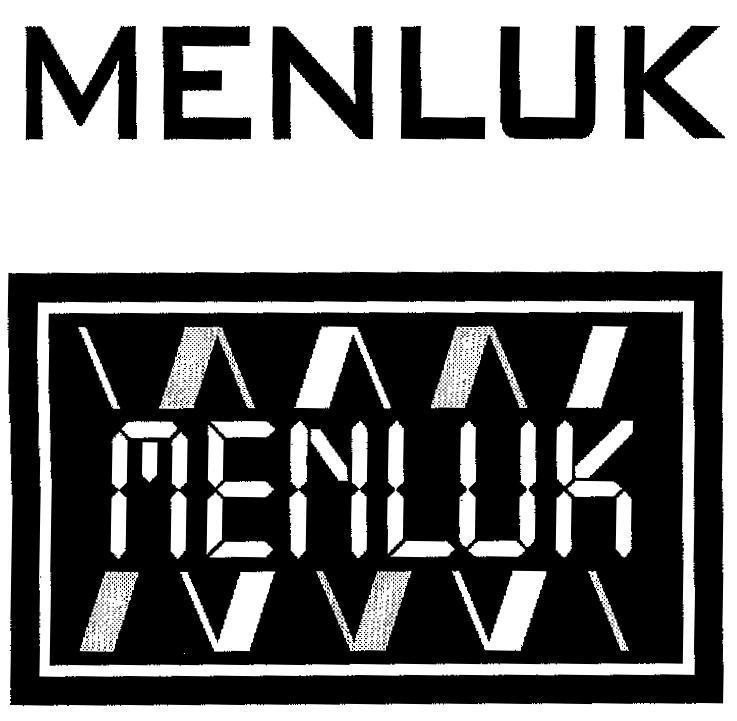 Mẫu nhãn hiệu MENLUK X XXXX