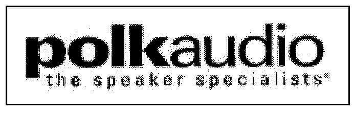 Mẫu nhãn hiệu POLKAUDIO THE SPEAKER SPECIALISTS