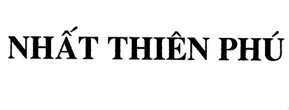Mẫu nhãn hiệu NHấT THIÊN PHú