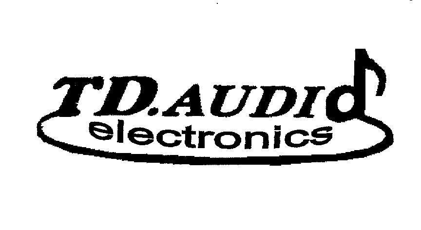 Mẫu nhãn hiệu TD.AUDID ELECTRONICS