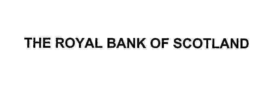Mẫu nhãn hiệu THE ROYAL BANK OF SCOTLAND