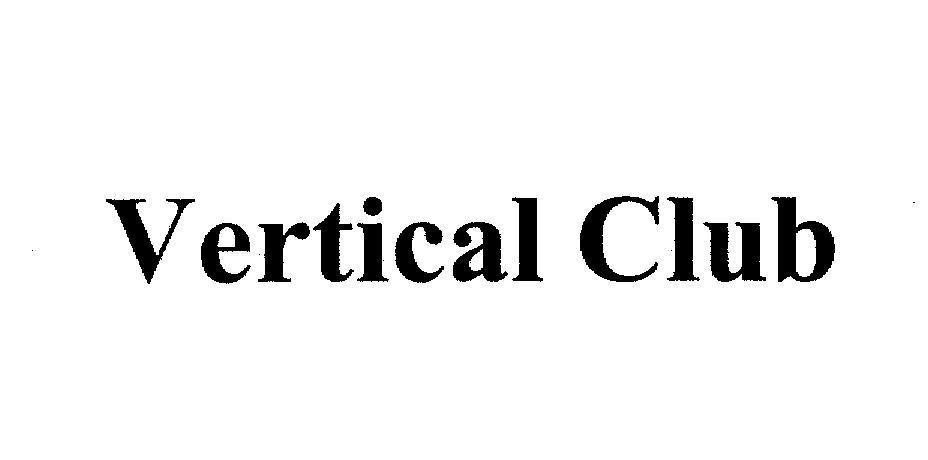 Mẫu nhãn hiệu VERTICAL CLUB