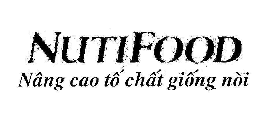 Mẫu nhãn hiệu NUTIFOOD Nâng Cao Tố Chất Giống Nòi