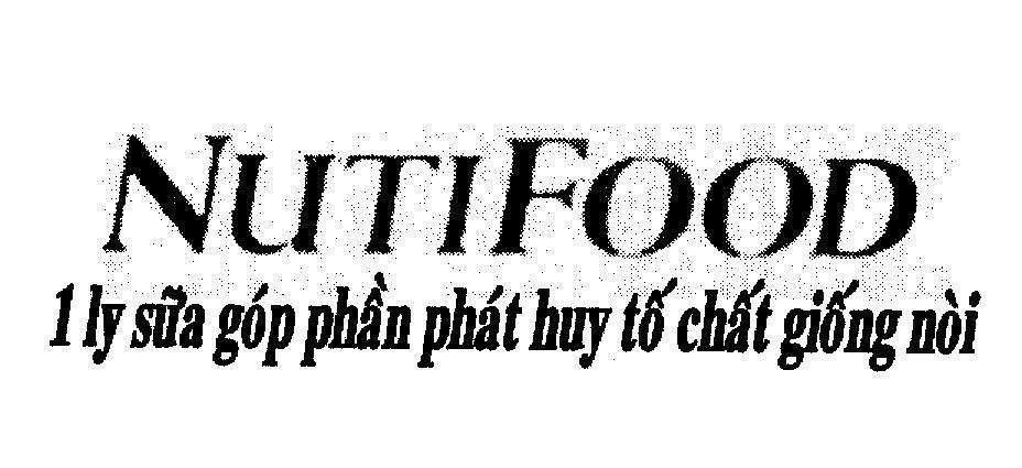 Mẫu nhãn hiệu NUTIFOOD 1 Ly Sữa Góp Phần Phát Huy Tố Chất Giống Nòi