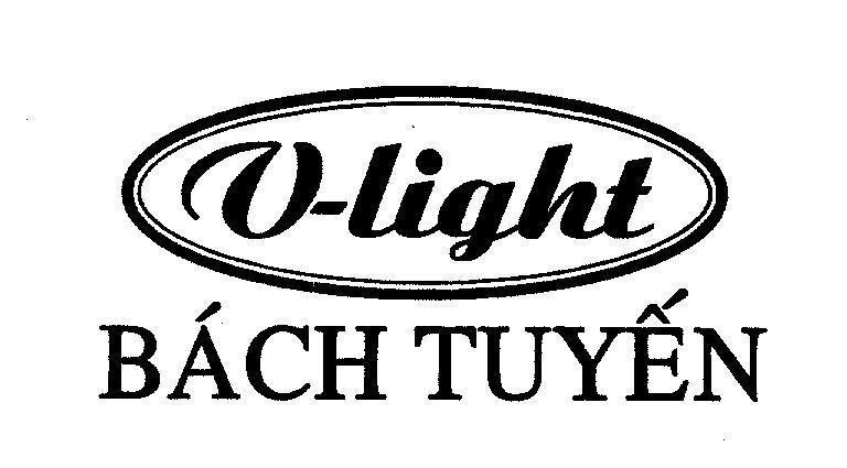 Mẫu nhãn hiệu V LIGHT BáCH TUYếN