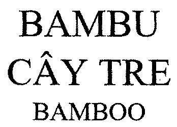 Mẫu nhãn hiệu BAMBU Cây Tre BAMBOO
