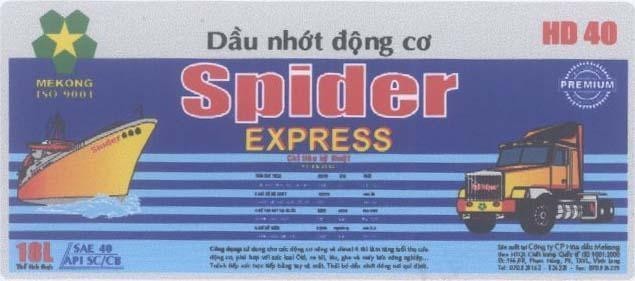 Mẫu nhãn hiệu SPIDER EXPRESS MEKONG PREMIUM Dầu Nhớt Động Cơ HD 40
