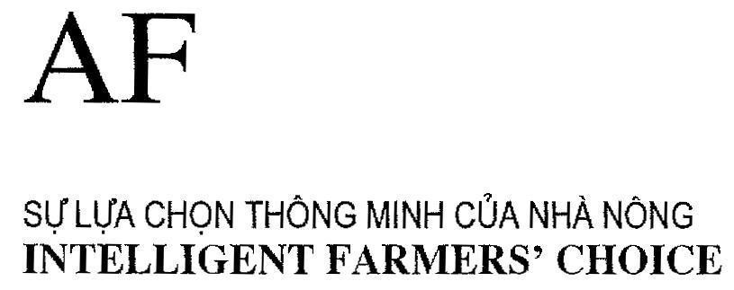 Mẫu nhãn hiệu AF Sự Lựa Chọn Thông Minh Của Nhà Nông INTELLIGENT FARMERS' CHOICE