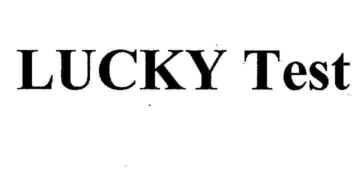 Mẫu nhãn hiệu LUCKY TEST