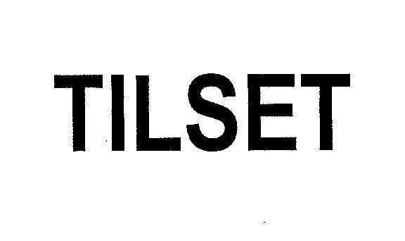 Mẫu nhãn hiệu TILSET