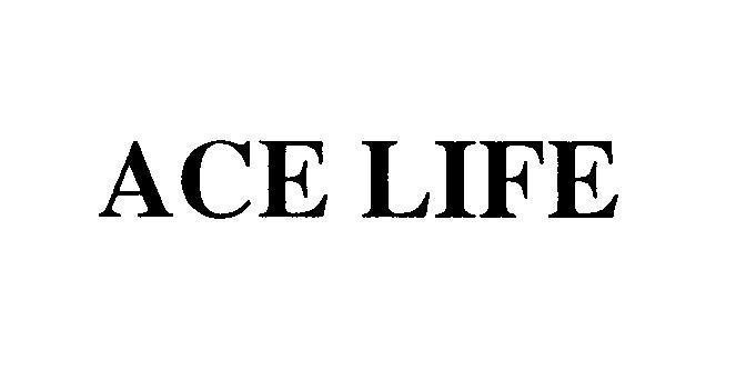 Mẫu nhãn hiệu ACE LIFE
