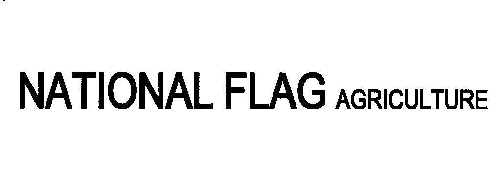 Mẫu nhãn hiệu NATIONAL FLAG AGRICULTURE