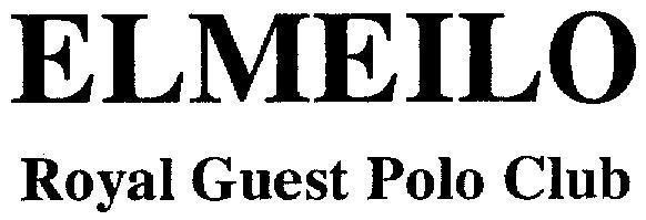 Mẫu nhãn hiệu ELMEILO ROYAL GUEST POLO CLUB