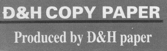 Mẫu nhãn hiệu D H COPY PAPER PRODUCED BY D H PAPER