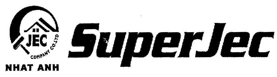 Mẫu nhãn hiệu SUPERJEC NHAT ANH JEC COMPANY CO LTD