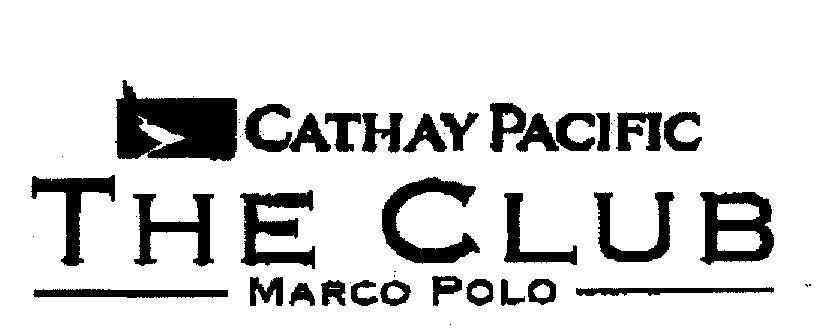 Mẫu nhãn hiệu CATHAY PACIFIC THE CLUB MARCO POLO