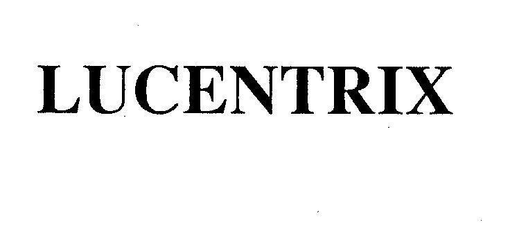 Mẫu nhãn hiệu LUCENTRIX